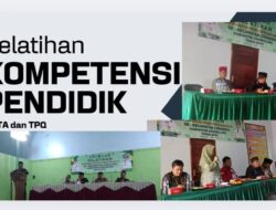 FKDT, MK2MDT dan FTPQ Pandeglang Isi Materi Pelatihan Kompetensi Pendidik MDTA dan TPQ di Kecamatan Cimanggu, Cibitung, Cibaliung dan Sumur