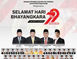 DPRD KABUPATEN SUKABUMI MENGUCAPKAN SELAMAT HARI BHAYANGKARA KE-79