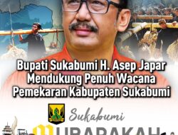 Bupati Sukabumi, Asep Japar (Asjap), menegaskan dukungan penuh terhadap wacana pemekaran wilayah Kabupaten Sukabumi yang telah lama bergulir dan kini tinggal menunggu keputusan Pemerintah Pusat terkait pencabutan moratorium Daerah Otonomi Baru (DOB).