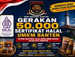 *Bantu UMKM Menuju Pasar Nasional, Laskar NKRI Siapkan 50 Ribu Sertifikat Halal*