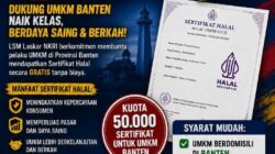 LASKAR NKRI BANTEN LUNCURKAN GERAKAN 50 RIBU SERTIFIKAT HALAL GRATIS UNTUK UMKM