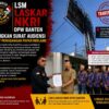 LSM LASKAR NKRI DPW Banten Layangkan Surat Audiensi, Minta Klarifikasi Dugaan Ketidaksesuaian Pemasangan Reklame PT Dinamis Media Banten dan Penerapan K3